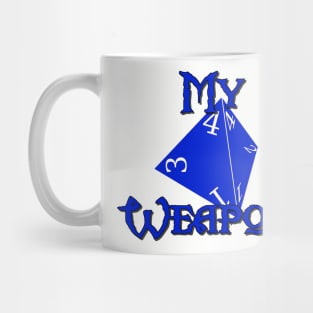 My Weapon D4 Mug